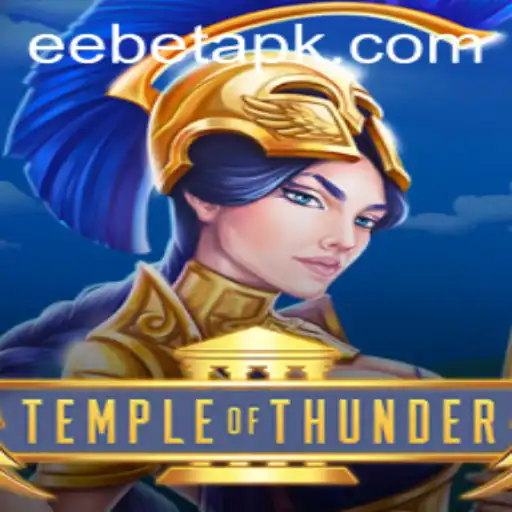 TempleofThunder: An Electrifying New Gaming Experience Powered by EEBET