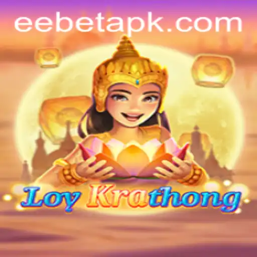LoyKrathong: An Exciting Blend of Tradition and Modern Gaming with EEBET